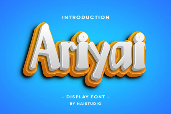 Ariyai: The Joyful Display Font for Crafts & Products
