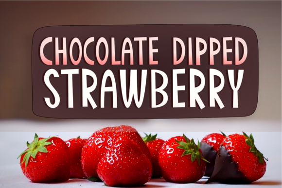 Chocolate Dipped Strawberry: A Fun Display Font for Sites