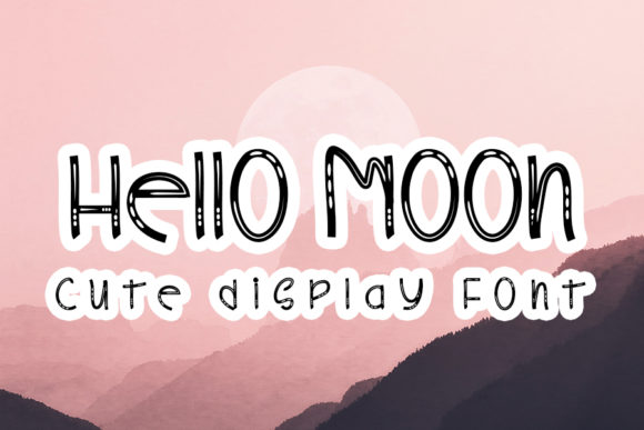 Hello Moon: A Sweet & Simple Display Font