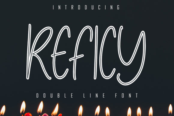 Reficy: A Simple Display Font That Makes Handmade Products Pop