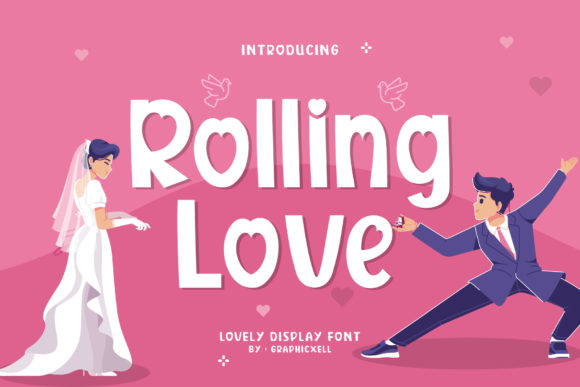 Rolling Love Font: A Playful Energy Boost for Campaigns